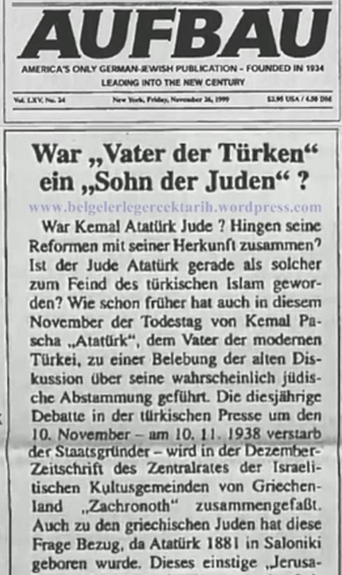 alman dergisi aufbau kemal atatürkün babasi yahudi mi türklerin atasi bir yahudi oglu mu 1