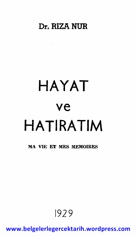 tavsiye edilen kitaplar dr riza nur hayat ve hatiratim kemal atatürk kapak