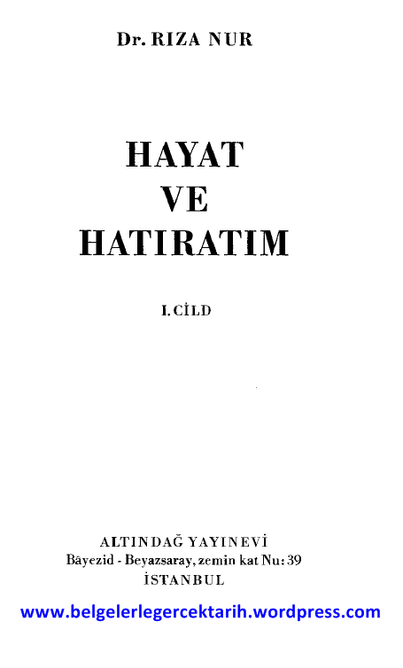 tavsiye-edilen-kitaplar-dr-riza-nur-hayat-ve-hatiratim-kemal-atatc3bcrk