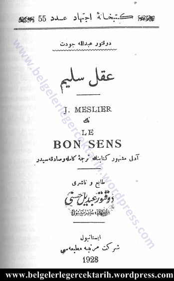 elmalili hamdi yazir tefsiri mehmet akif ersoy Kuran meali iade etti atatürkün emriyle basilan kitap jean meslier tanrisizligin ilmihale sagduyu akli selim ateist kitap milli egitim bakani pozitivizm