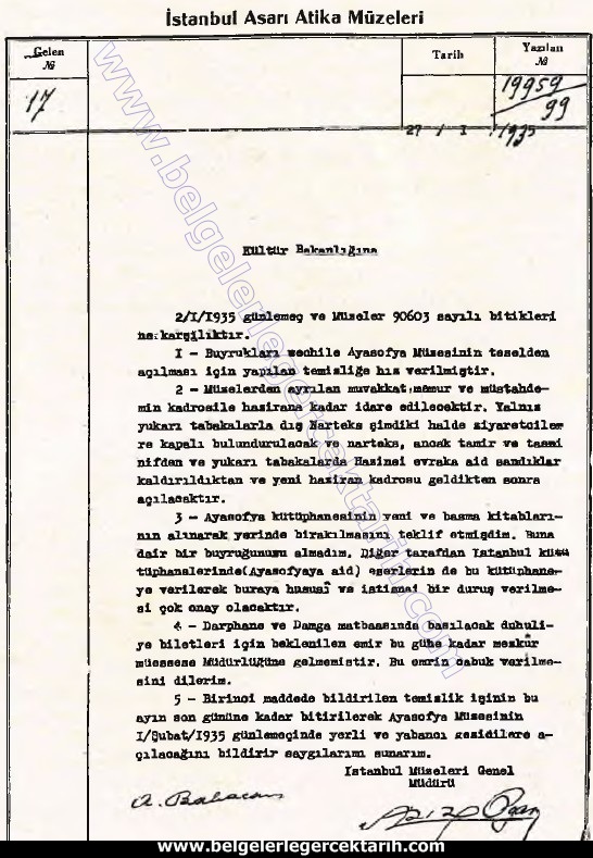 Ayasofyanin müze olarak acilmasi atatürk ayasofya acilisi Ayasofya'nın müze olarak açılması için yapılan çalışmalara dair Aziz Oğan'ın yazısı.