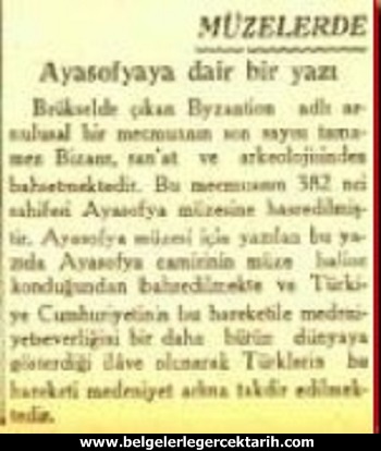 m. kemal atatürk ayasofya cami ayasofyayi atatürk mü kapatti, ayasofyayi atatürk mü ibadete kapatti, ayasofyayi atatürkmü müze yapti, ayasofya cumhuriyet gazetesi