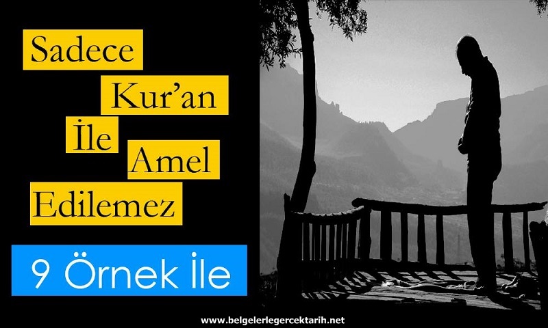 sadece kuran yeter mi, sadece kuran diyenler, sünneti inkar edenler, sünnet inkarcilari, hanifler, peygamberin görevi teblig mi, beyan ne demek, tu beyyine, sünnet kuranin aciklamasi mi, peygambersiz din olmaz