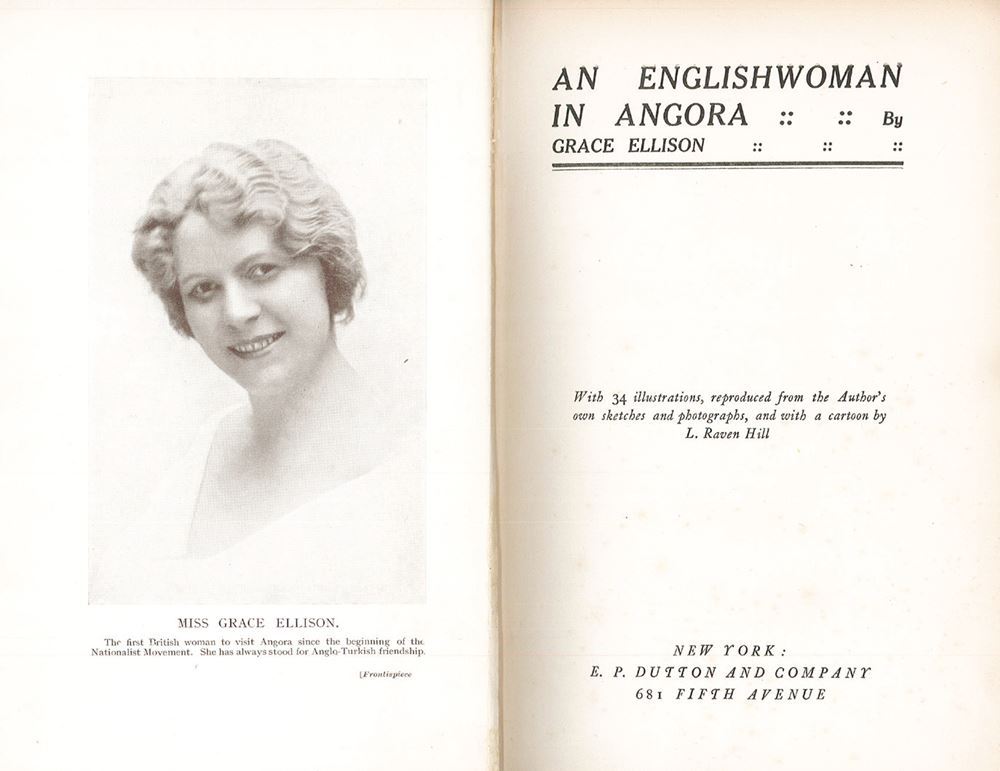 kuvai milliye ankarasi Grace Ellison, An Englishwoman in Angora, 1923, ayasofyayi kim kapatti, atatürk ayasofya, m. kemal ayasofya imza